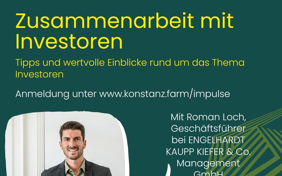 farm Konstanz – Veranstaltung „Zusammenarbeit mit Investoren“