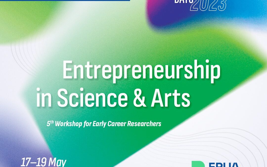“Entrepreneurship in Science & Arts” Workshop for Early Career Researchers